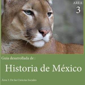 Guía UNAM de Historia de México Área 3-2022