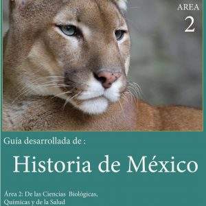 Guía UNAM de Historia de México Área 2-2022