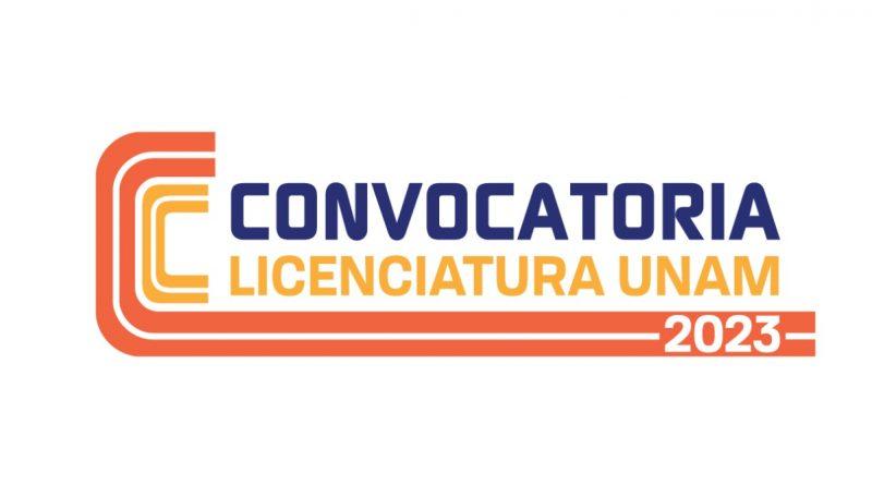 Convocatoria Licenciatura UNAM 2023